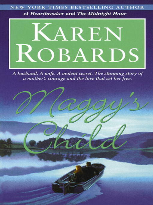Title details for Maggy's Child by Karen Robards - Available